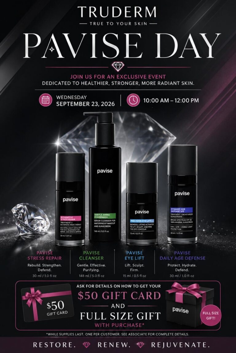 Pavise Skin Care Event - SAVE!